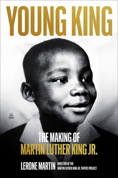 Book cover for Young King: The Making of Martin Luther King Jr..