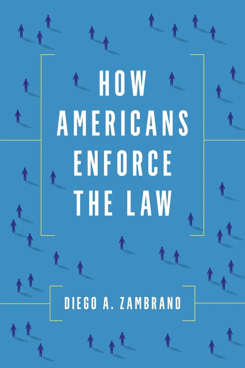 Blue and white cover for the book titled How Americans Enforce the Law.