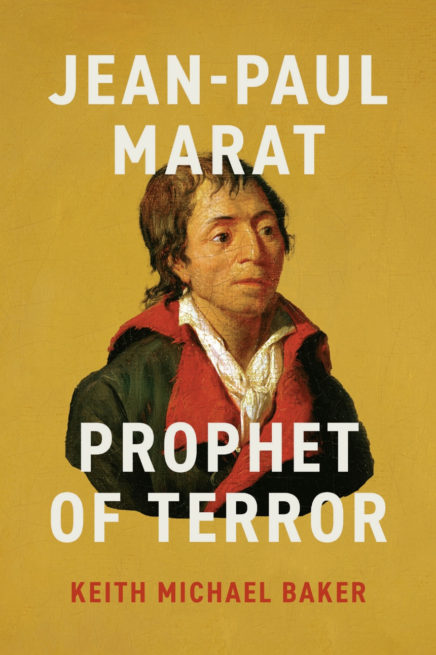 Cover image of "Jean-Paul Marat: Prophet of Terror"