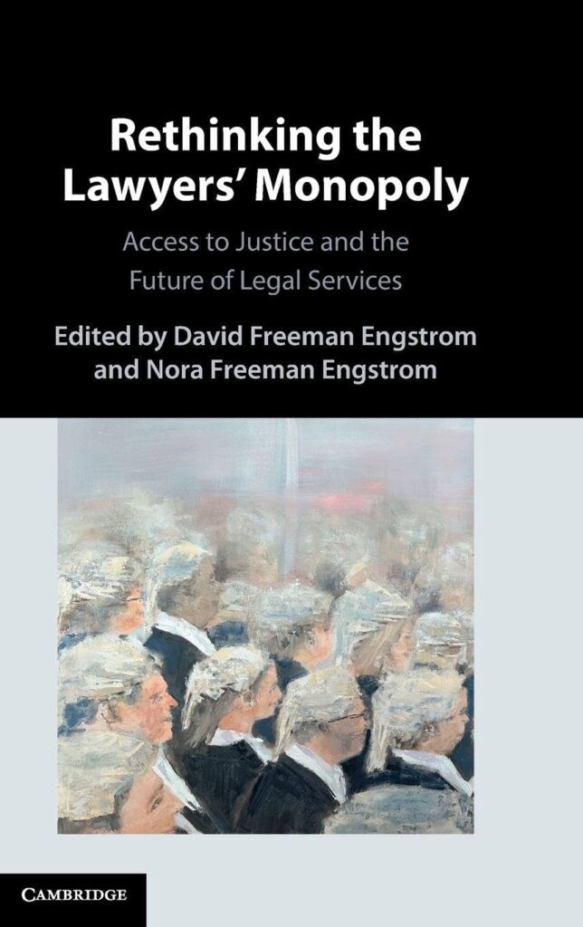 Cover of Rethinking Lawyers' Monopoly