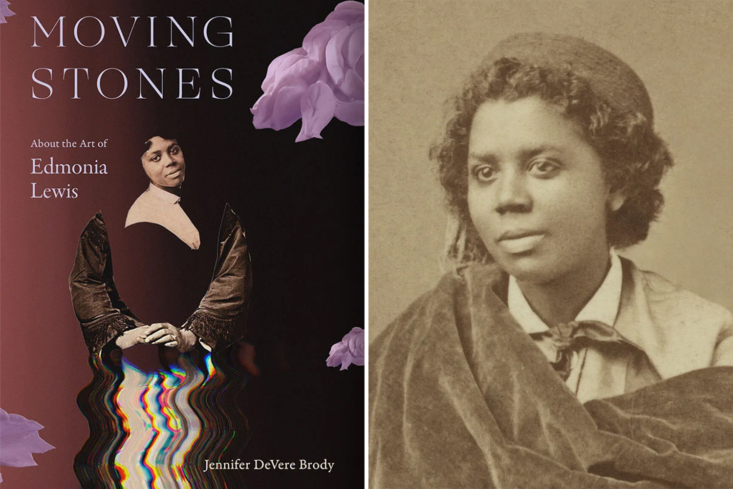A composite featuring the book cover for “Moving Stones: About the Art of Edmonia Lewis” on the left, and a profile photo of Edmonia Lewis on the right.